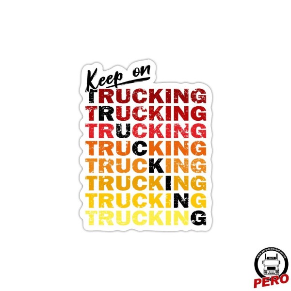 Keep on Trucking - Color Change *Digitaldruck*